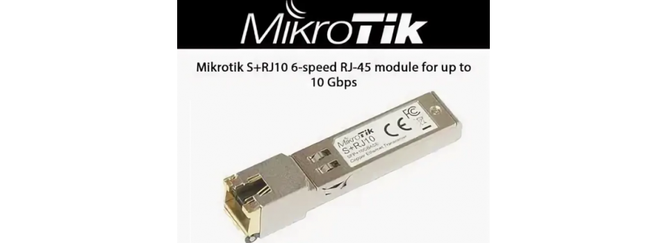 SFP-модуль MikroTik S+RJ10: высокоскоростное подключение без оптоволокна
